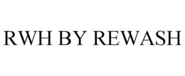 RWH BY REWASH trademark