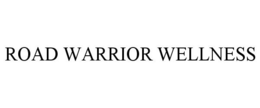 ROAD WARRIOR WELLNESS trademark
