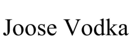 JOOSE VODKA trademark
