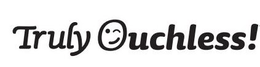 TRULY OUCHLESS! trademark