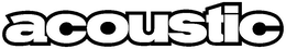 ACOUSTIC trademark