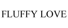 FLUFFY LOVE trademark