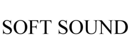 SOFT SOUND trademark