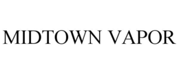 MIDTOWN VAPOR trademark