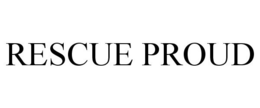 RESCUE PROUD trademark