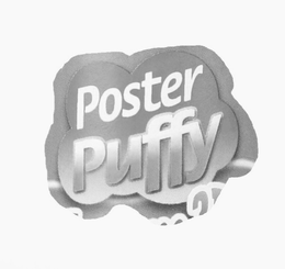 POSTER PUFFY trademark