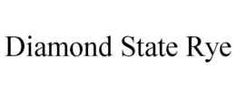 DIAMOND STATE RYE trademark