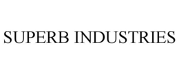 SUPERB INDUSTRIES trademark