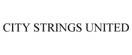 CITY STRINGS UNITED trademark