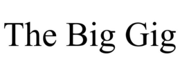 THE BIG GIG trademark