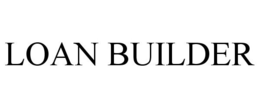 LOAN BUILDER trademark