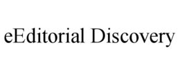 EEDITORIAL DISCOVERY trademark