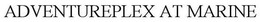 ADVENTUREPLEX AT MARINE trademark
