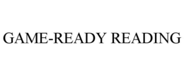 GAME-READY READING trademark