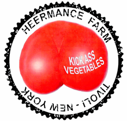 HEERMANCE FARM KICK ASS VEGETABLES TIVOLI - NEW YORK trademark