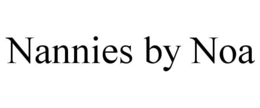 NANNIES BY NOA trademark