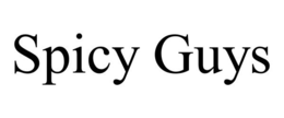 SPICY GUYS trademark