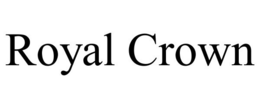 ROYAL CROWN trademark