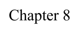 CHAPTER 8 trademark