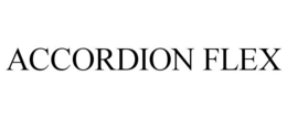 ACCORDION FLEX trademark