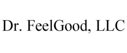 DR. FEELGOOD, LLC trademark