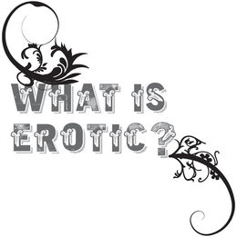 WHAT IS EROTIC trademark