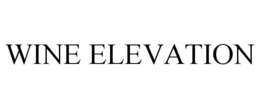 WINE ELEVATION trademark