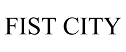 FIST CITY trademark