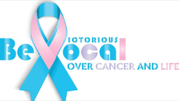 BE VOCAL: BE VICTORIOUS OVER CANCER AND LIFE trademark