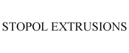 STOPOL EXTRUSIONS trademark