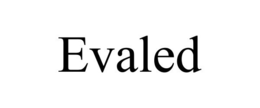 EVALED trademark