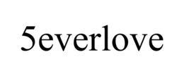 5EVERLOVE trademark