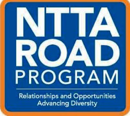 NTTA ROAD PROGRAM RELATIONSHIPS AND OPPORTUNITIES ADVANCING DIVERSITY trademark