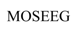 MOSEEG trademark