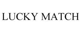 LUCKY MATCH trademark