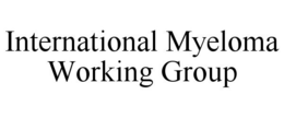 INTERNATIONAL MYELOMA WORKING GROUP trademark