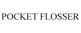 POCKET FLOSSER trademark