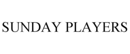 SUNDAY PLAYERS trademark