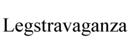 LEGSTRAVAGANZA trademark