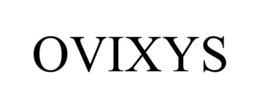 OVIXYS trademark