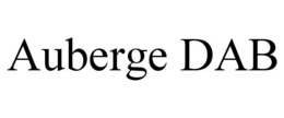 AUBERGE DAB trademark