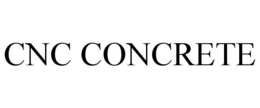 CNC CONCRETE trademark