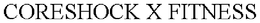 CORESHOCK X FITNESS trademark