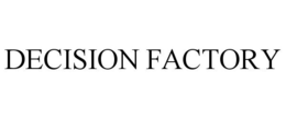 DECISION FACTORY trademark
