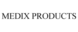 MEDIX PRODUCTS trademark