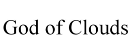 GOD OF CLOUDS trademark