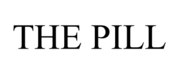 THE PILL trademark