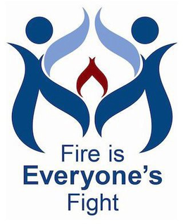 FIRE IS EVERYONE'S FIGHT trademark