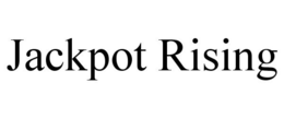 JACKPOT RISING trademark