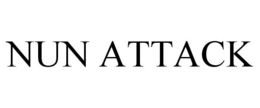 NUN ATTACK trademark